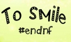 Tosmile#endnf